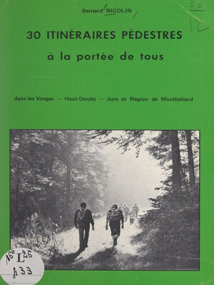 cover image of 30 itinéraires pédestres à la portée de tous